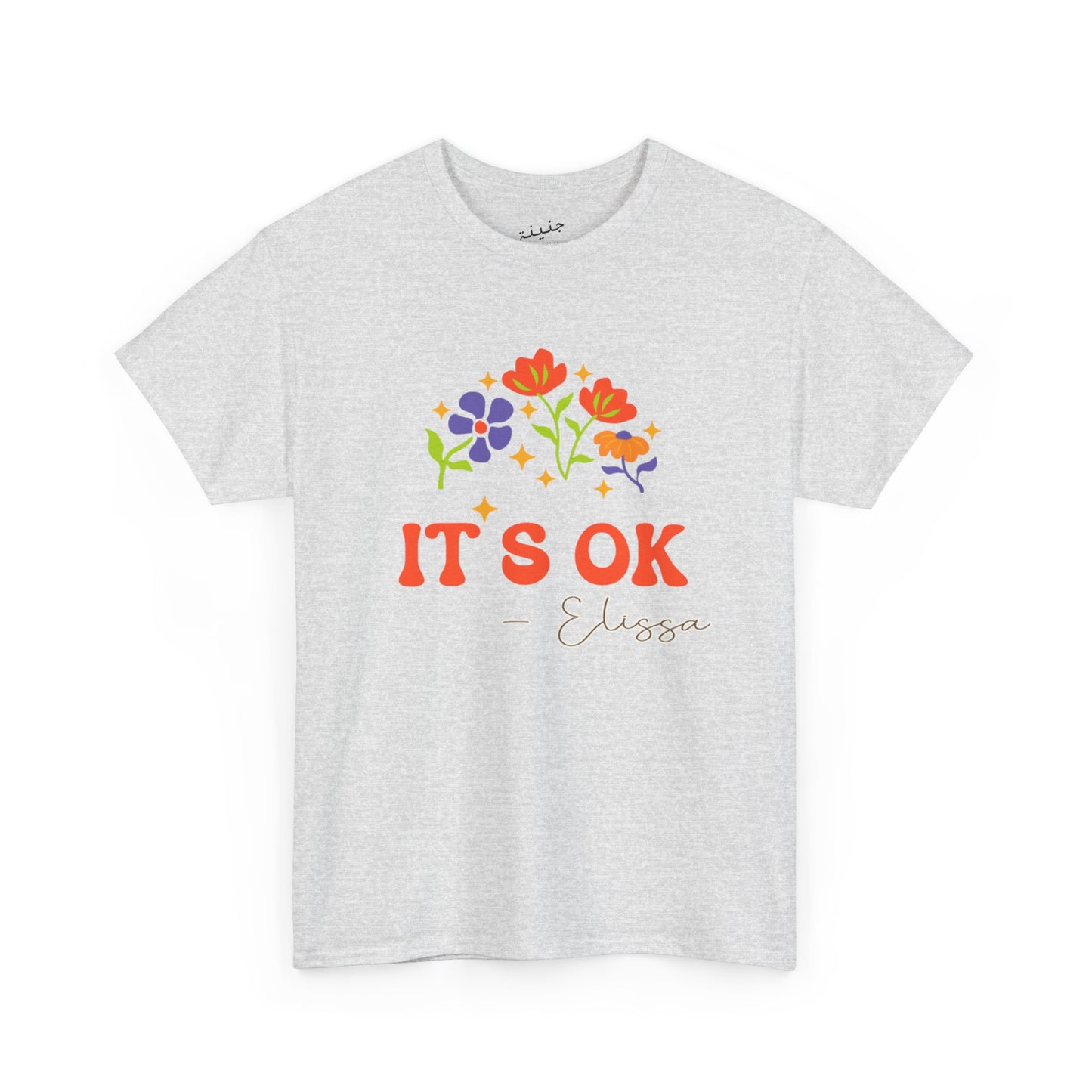It s Ok T-Shirt
