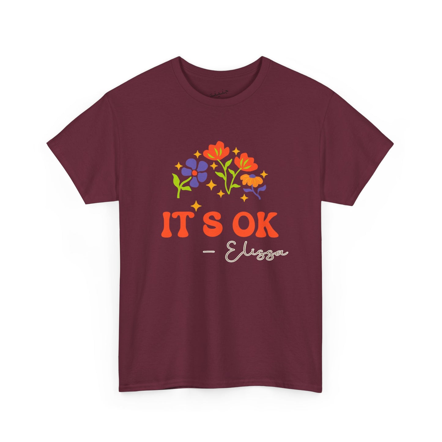 It s Ok T-Shirt