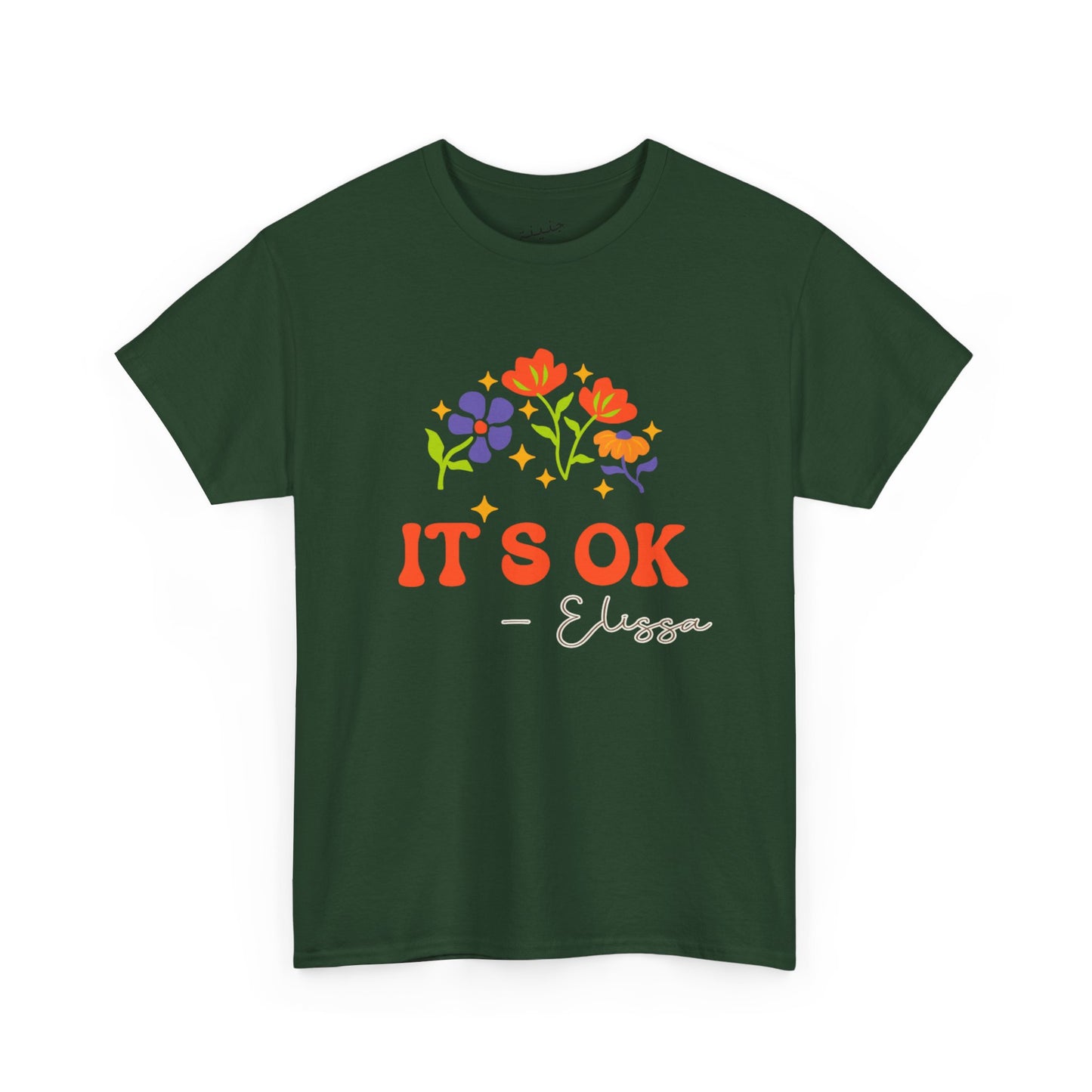 It s Ok T-Shirt