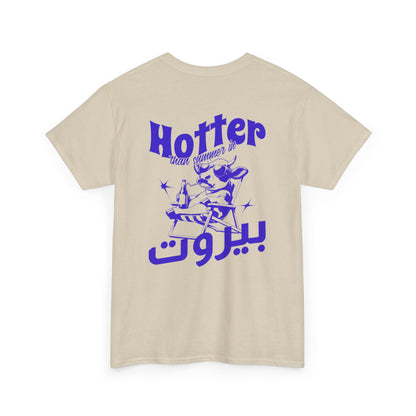 Hotter than Beirut T-Shirt